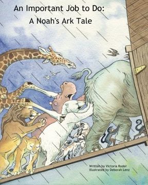 portada An Important Job to Do: A Noah's Ark Tale