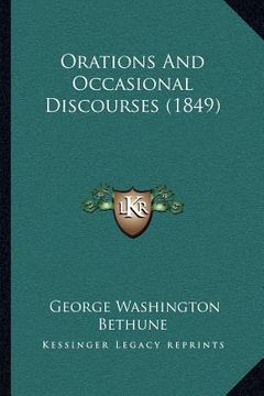 portada orations and occasional discourses (1849) (en Inglés)