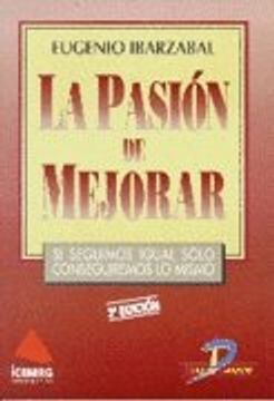 portada Pasion de Mejorar, La (Spanish Edition)