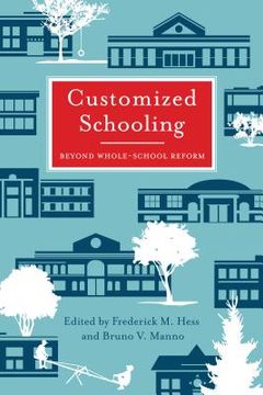 portada Customized Schooling: Beyond Whole-School Reform