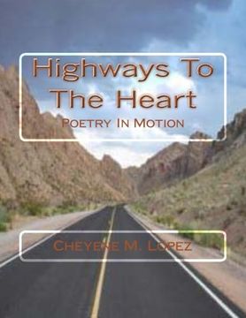 portada Highways To The Heart: Poetry In Motion