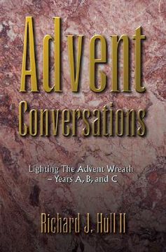 portada advent conversations: lighting the advent wreath, years a, b, and c (en Inglés)