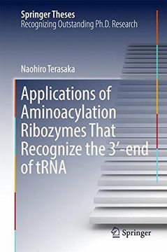 portada Applications of Aminoacylation Ribozymes That Recognize the 3′-End of Trna (Springer Theses) (en Inglés)
