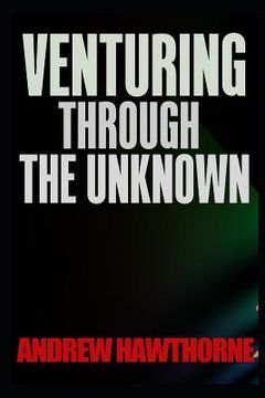 portada Venturing Through The Unknown: A Fantasy Adventure Novel (en Inglés)