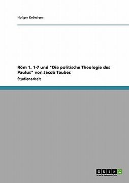 portada Röm 1, 1-7 und Die politische Theologie des Paulus von Jacob Taubes 