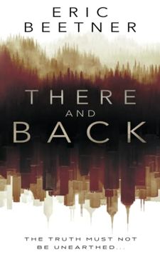 portada There and Back: A Suspense Thriller (en Inglés)