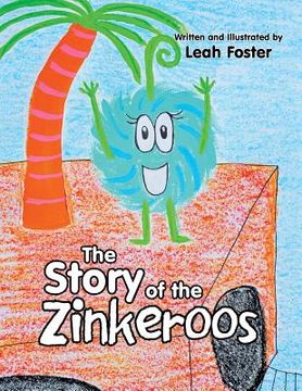 portada The Story of the Zinkeroos (en Inglés)