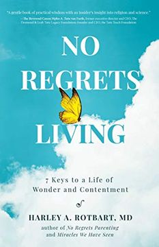 portada No Regrets Living: 7 Keys to a Life of Wonder and Contentment (en Inglés)
