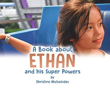 portada A Book About Ethan: And his Super Powers (en Inglés)