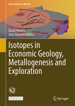 portada Isotopes in Economic Geology, Metallogenesis and Exploration (en Inglés)