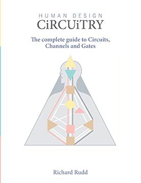 portada Human Design Circuitry: The Complete Guide to Circuits, Channels and Gates 