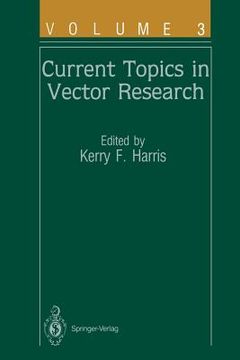 portada Current Topics in Vector Research: Volume 3 (en Inglés)