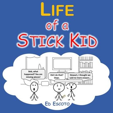 portada Life of a Stick Kid (en Inglés)