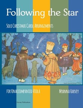 portada Following the Star, Solo Christmas Carol Arrangements for Unaccompanied Viola (in English)