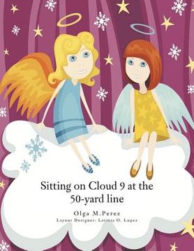 portada sitting on cloud 9 at the 50-yard line (in English)