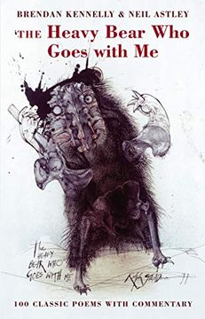 portada The Heavy Bear who Goes With me: 100 Classic Poems With Commentary (en Inglés)
