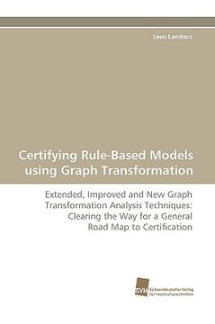 portada certifying rule-based models using graph transformation (en Inglés)