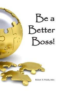 portada Be a Better Boss (en Inglés)