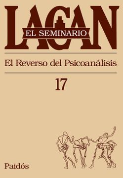 portada El Seminario, Libro 17. El Reverso del Psicoanalisis (in Spanish)