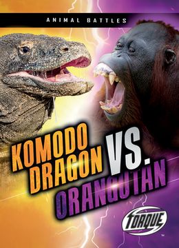portada Komodo Dragon vs. Orangutan (en Inglés)