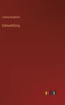 portada Edelweißkönig 