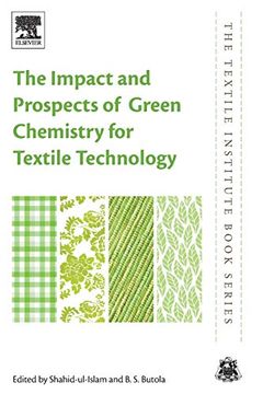 portada The Impact and Prospects of Green Chemistry for Textile Technology (The Textile Institute Book Series) (en Inglés)