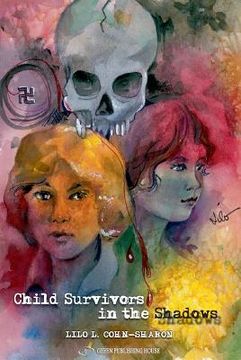 portada child survivors in the shadows (in English)
