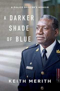 portada A Darker Shade of Blue: A Police Officer's Memoir