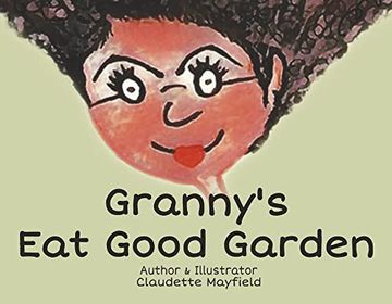 portada Granny's eat Good Garden (en Inglés)