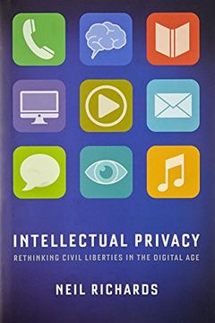 portada Intellectual Privacy: Rethinking Civil Liberties in the Digital age 