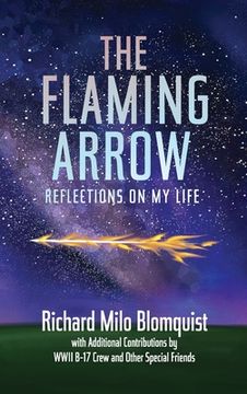 portada The Flaming Arrow: Reflections on my Life 