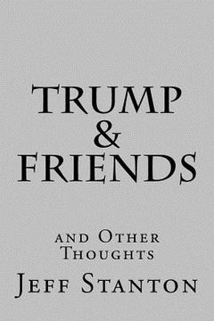 portada Trump & Friends (en Inglés)