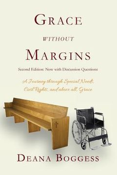portada Grace Without Margins: A Journey Through Special Needs, Civil Rights, and above all, Grace (en Inglés)