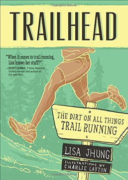 portada Trailhead: The Dirt on All Things Trail Running