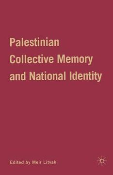 portada Palestinian Collective Memory (en Inglés)