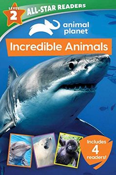 portada Animal Planet: Incredible Animals 4-Book Reader Bind-Up Level 2 (Animal Planet Leveled Readers) (en Inglés)