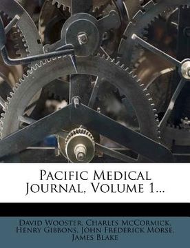 portada pacific medical journal, volume 1... (en Inglés)