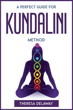 portada A Perfect Guide for Kundalini Method (en Inglés)