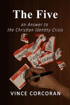 portada The Five: an Answer to the Christian Identity Crisis (en Inglés)