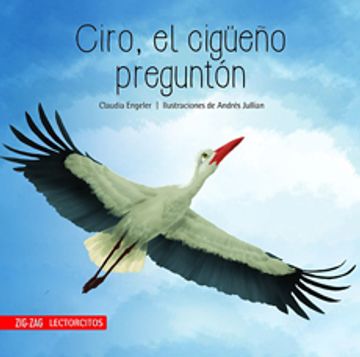 portada Ciro, el Cigueño Pregunton (in Spanish)