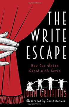 portada The Write Escape: How one Actor Coped With Covid (en Inglés)