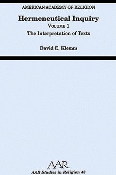 portada hermeneutical inquiry: volume 1: the interpretation of texts (en Inglés)