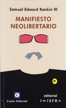 portada Manifiesto Neolibertario (in Spanish)