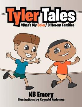 portada tyler tales: what is my color/ different families (en Inglés)