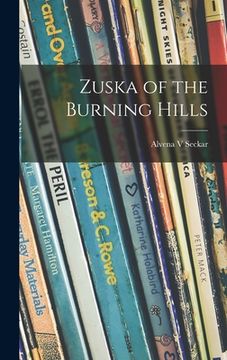 portada Zuska of the Burning Hills (en Inglés)