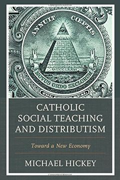 portada Catholic Social Teaching and Distributism