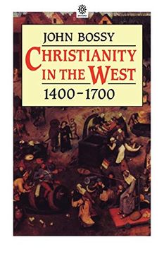 portada Christianity in the West 1400-1700 (Opus) (en Inglés)