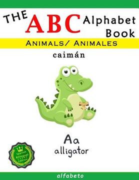 portada The ABC Animals Alphabet Book: Spanish Bilingual Edition