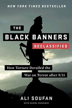 portada The Black Banners (Declassified): How Torture Derailed the war on Terror After 9 (in English)