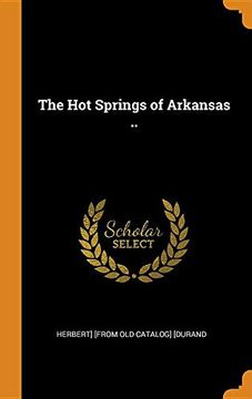 portada The hot Springs of Arkansas. 